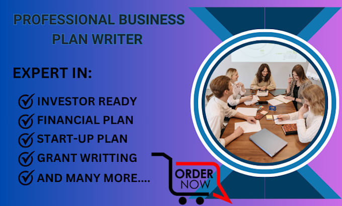 Bestseller - write a professional business plan for startups, investors and loan approval