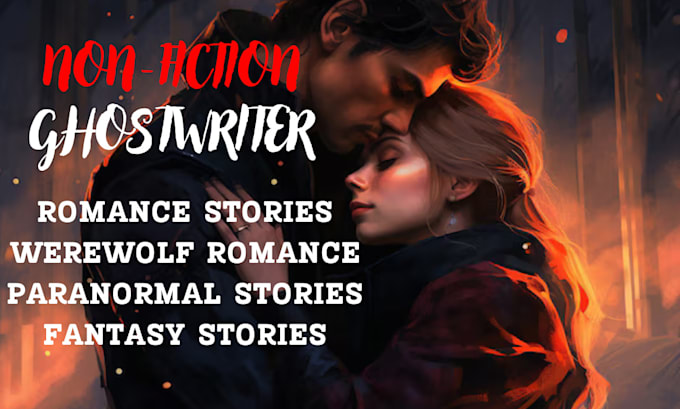 Gig Preview - Ghostwrite horror fantasy werewolf paranormal romance story