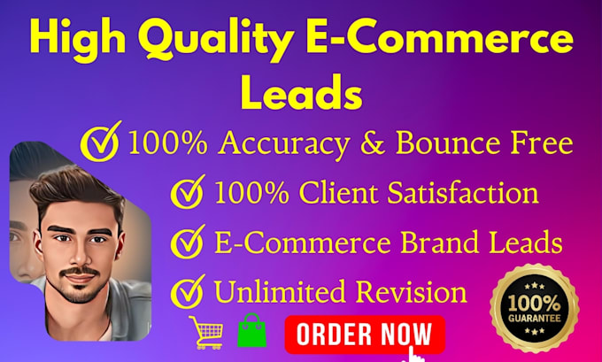 Gig Preview - Provide high quality ecommerce leads any brands