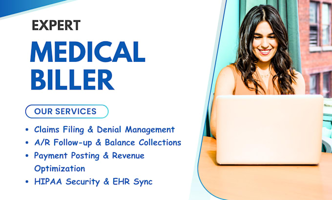 Gig Preview - Professionally manage medical billing, claims submission, and payment posting