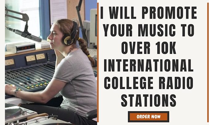 Gig Preview - Promote and send your song to 10k US UK international college radio stations