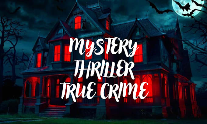 Gig Preview - Ghostwrite your thriller cozy mystery story true crime story plot outline