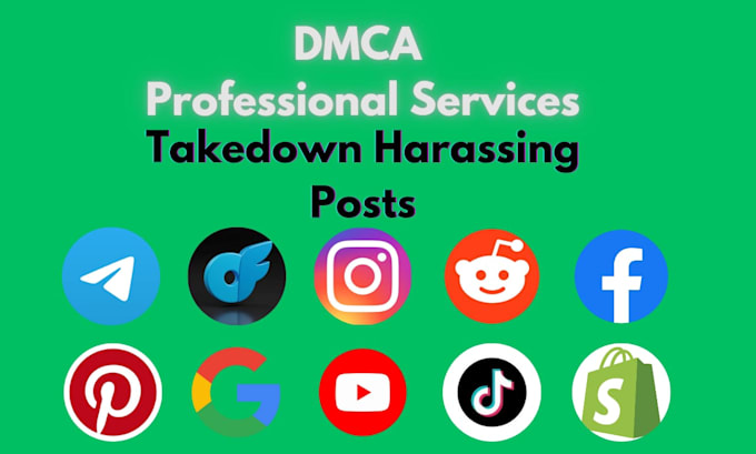 Gig Preview - Send takedown notice harassing content on insta,fb,x,yt,reddit,gooogle by dmca