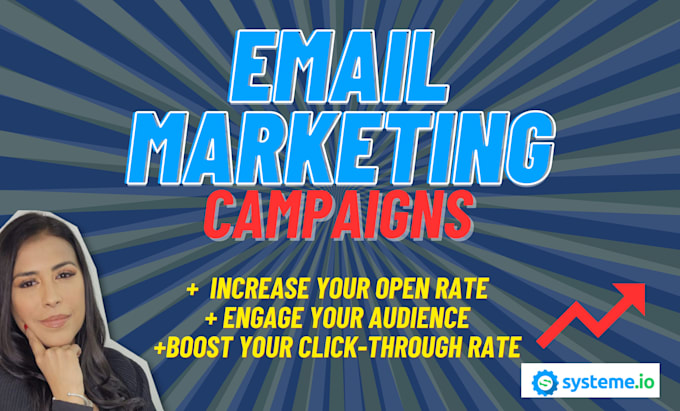 Gig Preview - Create email marketing campaigns to increase your sales with systeme io