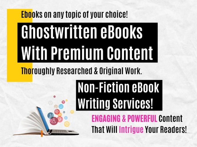 Gig Preview - Be ebook writer, ebook ghostwriter, book writer for books and ebook writing