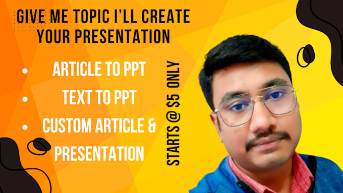 Gig Preview - Do power point presentation or PPT maker