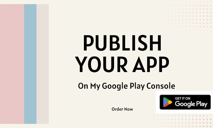 Gig Preview - Publish your app on google play store professionally