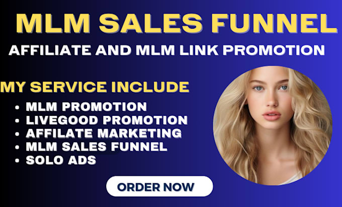 Gig Preview - Do mlm promotion, mlm sales funnel, mlm leads, mlm recruitment, affiliate link