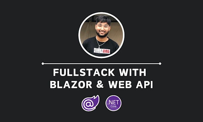 Gig Preview - Develop fullstack web app with blazor and web api