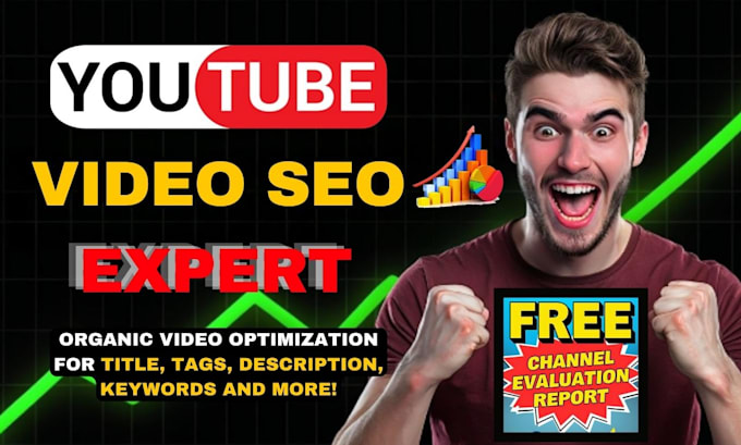 Gig Preview - Do best youtube video SEO optimization to improve video ranking on top