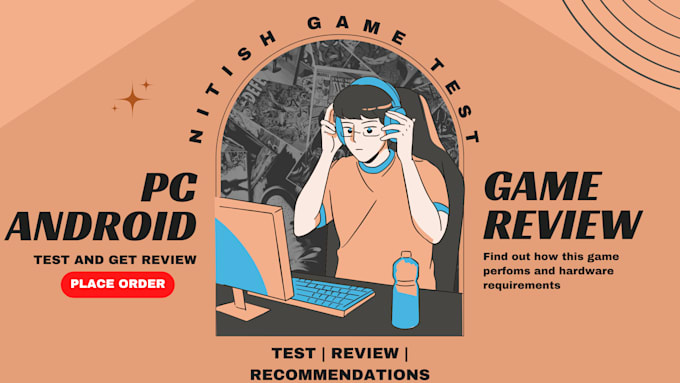 Gig Preview - Test and review your games on android and PC