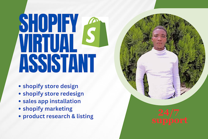 Gig Preview - Be your shopify virtual assistance or shopify manager