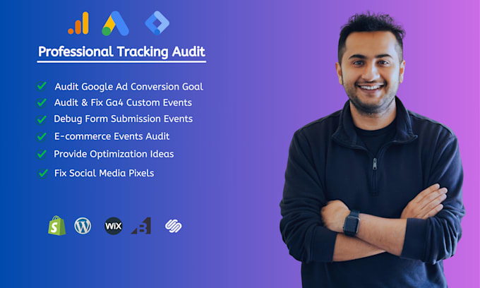 Gig Preview - Audit ga 4, tag manager, google ad conversion tracking