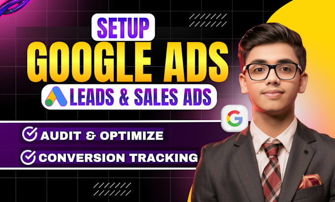 Gig Preview - Setup, audit adwords or google ads for business sales and lead ads