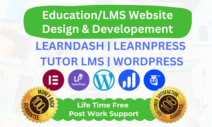 Gig Preview - Build education website with learnpress, learndash and tutorlms in wordpress lms