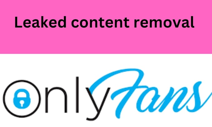 Gig Preview - Remove your leaked onlyfans content under dmca