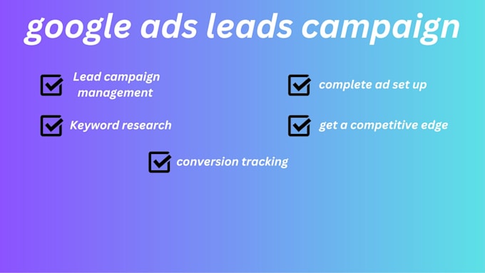 Gig Preview - Create optimize and manage your google ads campaign