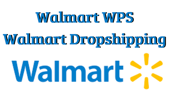 Gig Preview - Do walmart wps product listing and optimize products and manage walmart account