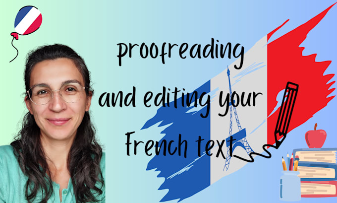 Gig Preview - Proofread and edit your documents in french