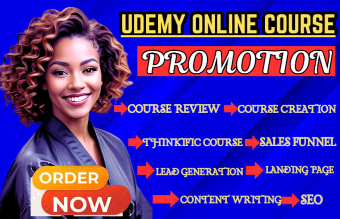 Gig Preview - Promote your udemy online course thinkific course promotion, kajabi