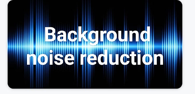 Gig Preview - Remove background noise from your audio file