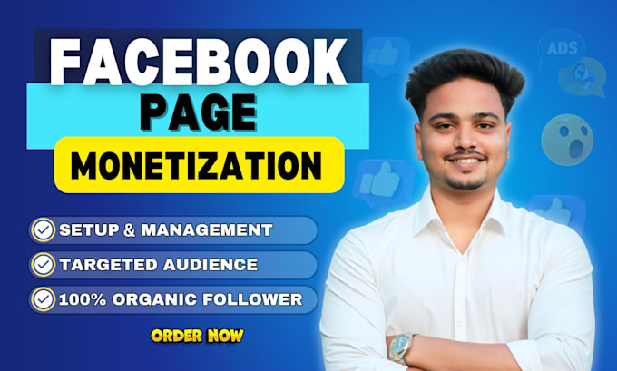 Gig Preview - Do complete facebook page monetization and solved issues