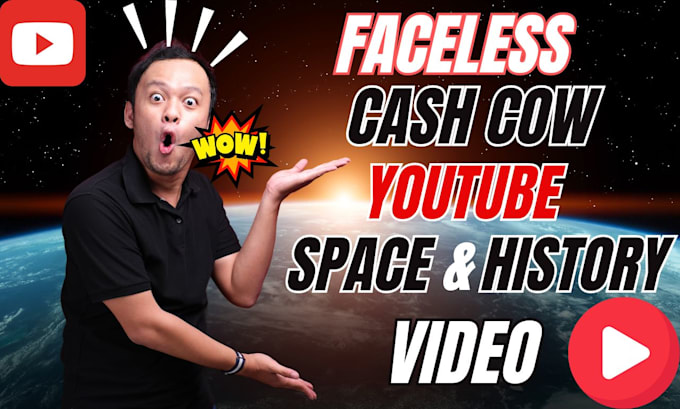 Gig Preview - Create faceless cash cow youtube video in history and space niche