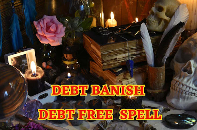 Gig Preview - Cast potent debt freedom spell for you permanent good luck spell remove evil