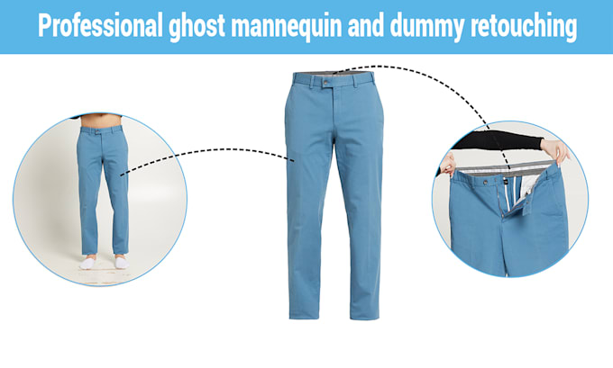 Gig Preview - Provide professional ghost mannequin and dummy retouching