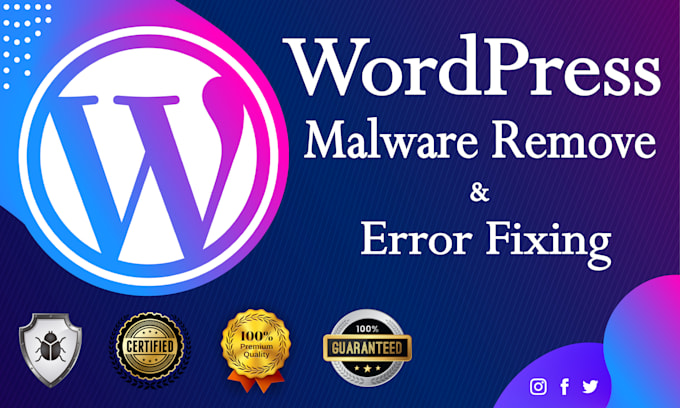 Gig Preview - Do wordpress malware removal and error fixing