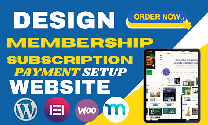 Gig Preview - Design membership subscription website using wordpress with elementor pro