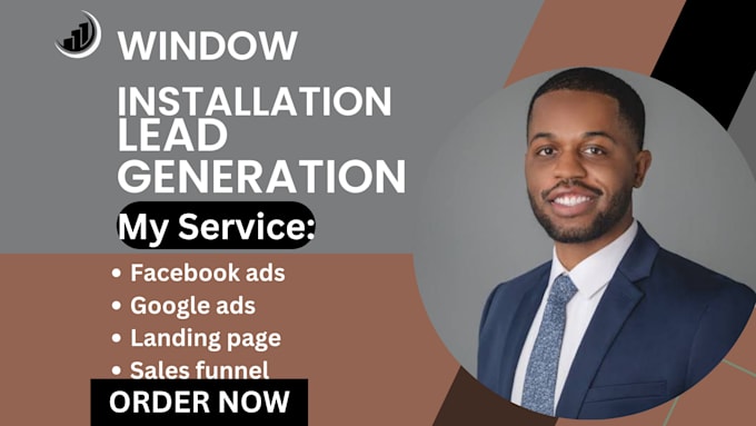 Gig Preview - Generate window installation leads door installation leads via facebook ads