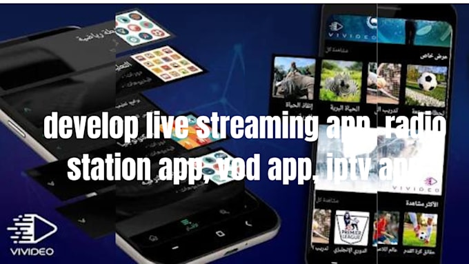 Gig Preview - Develop live streaming app, radio station app, vod app, iptv app