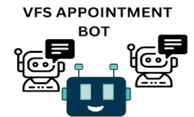 Gig Preview - Build a vfs bot vfs appointment bot tls bls booking bot appointment bot checkout