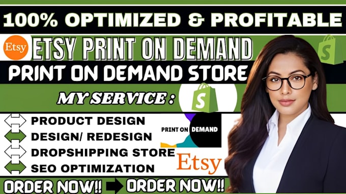 Gig Preview - Do etsy shopify print on demand shopify pod etsy shop setup