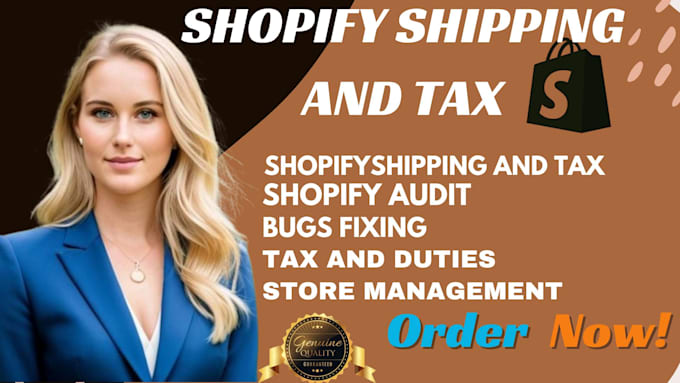 Gig Preview - Do shopify shipping and tax, taxes and duties setup