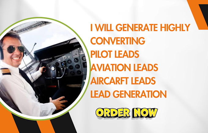 Gig Preview - Generate pilot leads aviation leads jet operator leads air craft lead generation