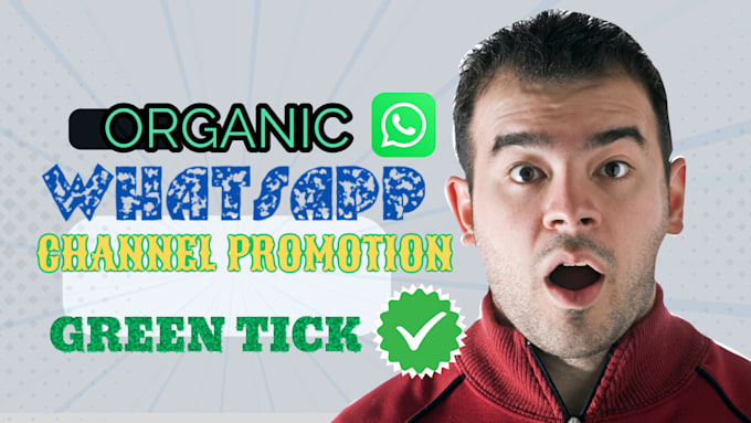 Bestseller - do organic whatsapp channel promotion, what sapp green tick