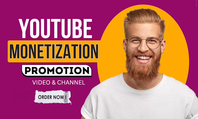 Gig Preview - Do channel promotion for complete youtube channel monetization organic growth