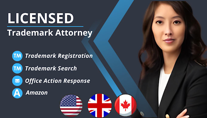 Gig Preview - Be your US, canada licensed patent, trademark attorney, trademark registration