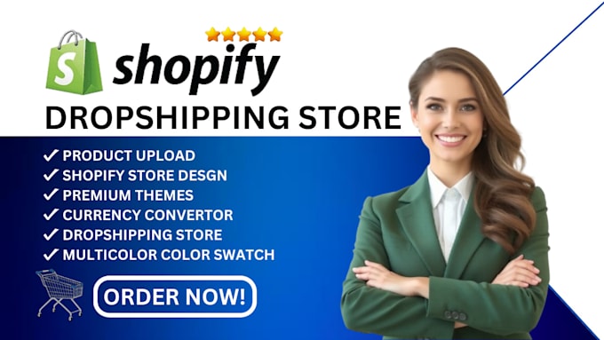 Gig Preview - Create shopify dropshipping store, shopify website design, shopify store design