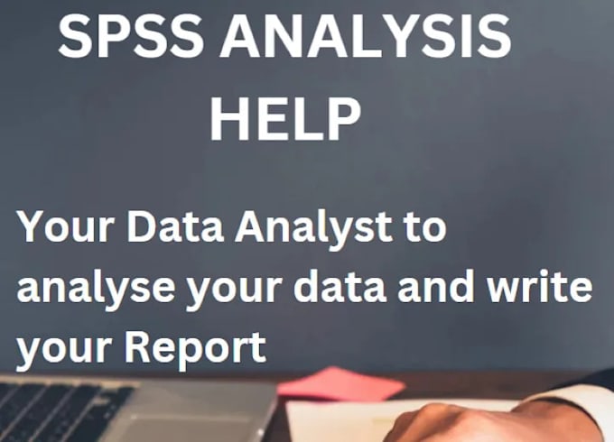 Bestseller - do spss data analysis and interpret the results for you