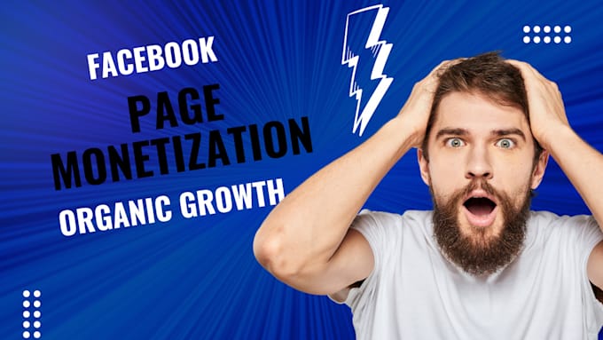 Gig Preview - Complete facebook page monetization criteria organically