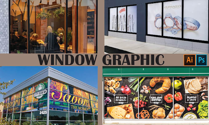 Gig Preview - Create window graphics design, shop front or storefront window graphics