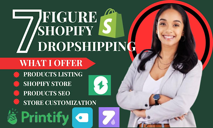 Gig Preview - Do shopify dropshipping store via supliful oberlo eprolo printiful importify cj