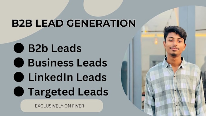 Gig Preview - Do b2b lead generation and linkedin lead generation