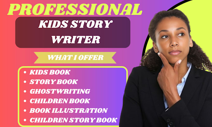 Bestseller - ghostwrite and illustrate engaging children storybooks for KDP success