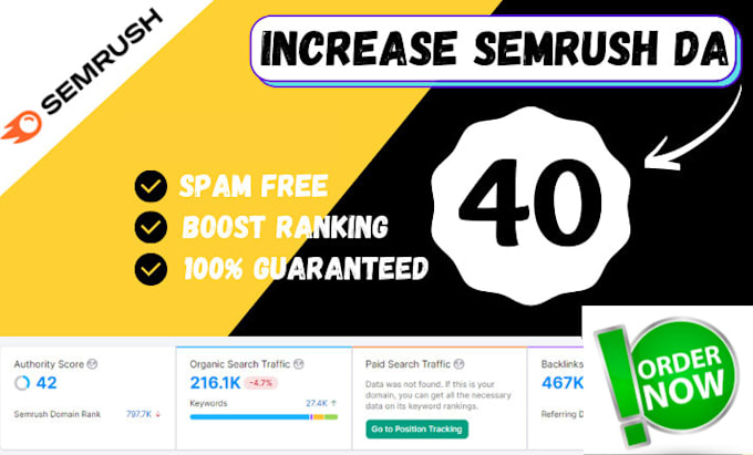 Gig Preview - Increase semrush domain authority from 0 to 50 plus high ranking authority score