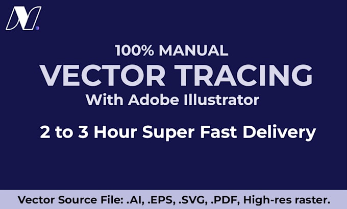 Gig Preview - Do raster to vector image tracing  with adobe illustrator