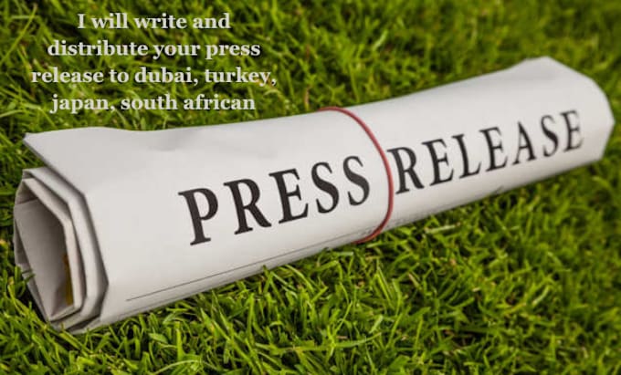 Bestseller - write and distribute your press release to dubai, turkey, japan, south african